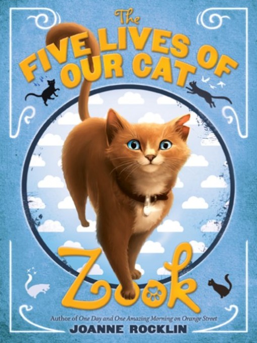 Title details for The Five Lives of Our Cat Zook by Joanne Rocklin - Wait list